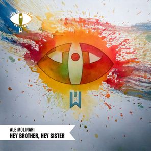 Ale Molinari – Hey Brother, Hey Sister
