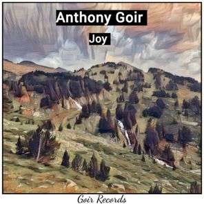 Anthony Goir – Joy