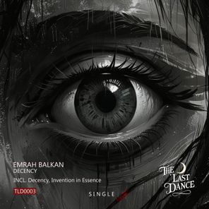 Emrah Balkan – Decency