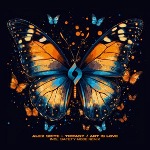Alex Spite, Safety Mode – Tiffany / Art Is Love