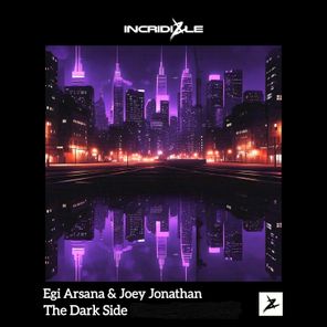 Egi Arsana, Joey Jonathan – The Dark Side