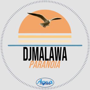 DjMalawa – Paranoia