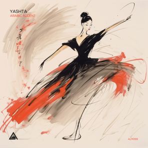 Yashta – Arabic Accent