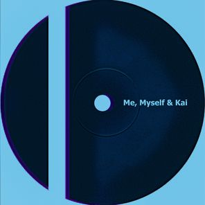 Kai Stein – Me, Myself & Kai