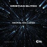 Cristian Glitch – Neural Collapse