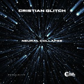 Cristian Glitch – Neural Collapse