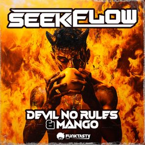 SeekFlow, Coofu – Devil No Rules & Mango