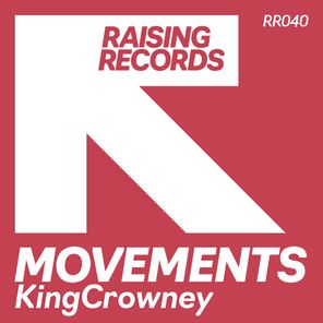 KingCrowney – Movements