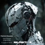 Patrick Diessner, System 97 – Toxic Sunrise
