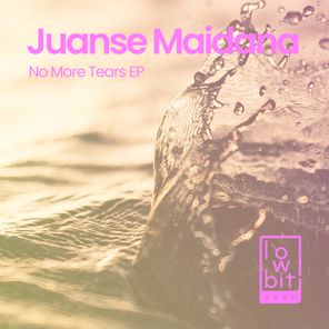 Juanse Maidana – No More Tears