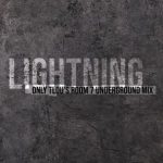 Rachael Calladine, Sneja – Lightning (Only Tlou’s Room 7 Underground Mix)