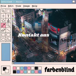 Farbenblind – Kontakt aus den Augen