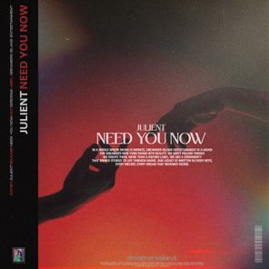 Julient, dreamersisland – Need You Now