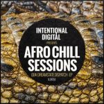 LowFi Junkie, Wolfgang Denied – Afro Chill Sessions 004: Dreamstate Dispatch – EP
