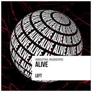 Audioleptika, Housekeepers – Alive
