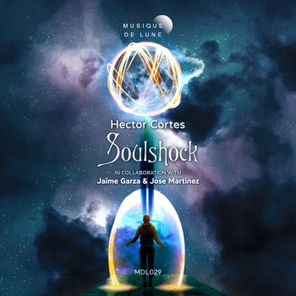 Hector Cortes, Jaime Garza – Soulshock