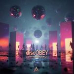 discOBEY – Let’s Party