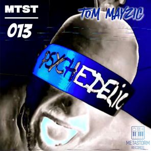 Tom Mayzic – Psychedelic