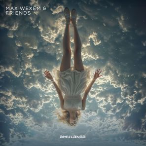 Max Wexem, Radical Fantasy – Max Wexem & Friends