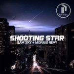 Morris Revy, Sam Sky – Shooting Star (Original)