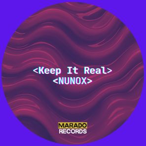 NUNOX – Keep It Real