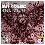 Dave Richards – No More (Don’t Stop)