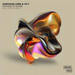 Santiago Luna, Atóm (IE) – Choose to Shine