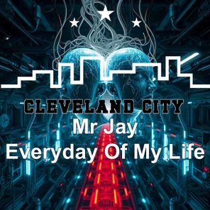 Mr Jay – Everyday of My Life