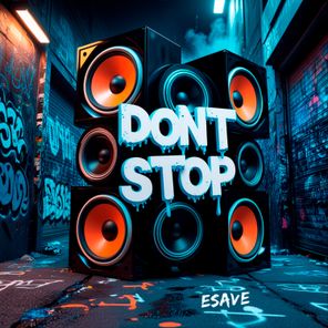 Esave – Dont Stop