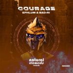 Bad-Ri, Ephlum – Courage
