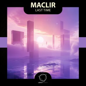 Maclir – Last Time