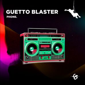 PHONE. – Guetto Blaster