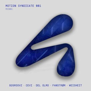 92Groovz, Fanstrøm – Motion Syndicate 001