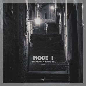 Mode_1 – Breaking Cycles