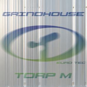TORP M – Grindhouse
