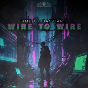 Timbo, Bastian H. – Wire to Wire