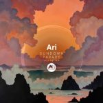 Ari, M-Sol DEEP – Sundown Parade