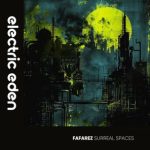 Fafarez – Surreal Spaces