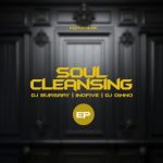 Dj DIHNO, InQfive – Soul Cleansing