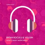 Danny Waters, Volgin – Extacy ( Danny Waters Remix )