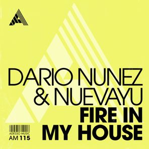 Dario Nunez, Nuevayu – Fire In My House