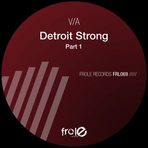 Rick Wade, Gari Romalis – Detroit Strong Part 1
