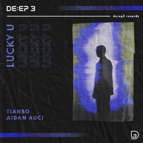 TIANBO, Aidan Auci – LUCKY U
