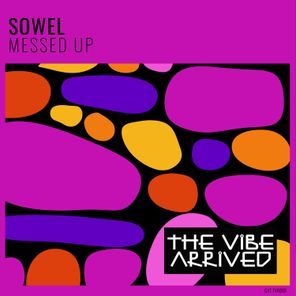 Sowel – Messed Up