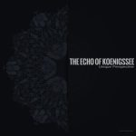 The Echo of Koenigssee – Unique Perspective