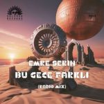 Emre Serin – Bu Gece Farklı