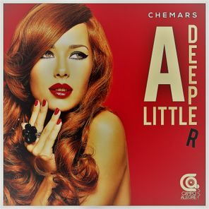 Chemars – A Little Deeper