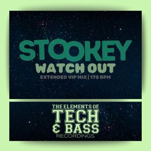 MARK BIONIC, STOOKEY – WATCH OUT
