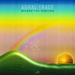 Aural Trace – Beyond the Horizon