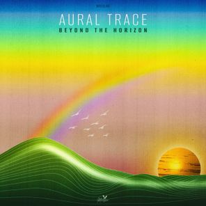 Aural Trace – Beyond the Horizon
